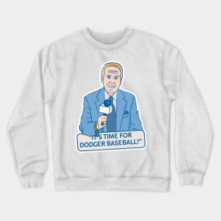 It's Time For Baseball Crewneck Sweatshirt